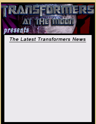 Transformers At The Moon - www.transformertoys.co.uk